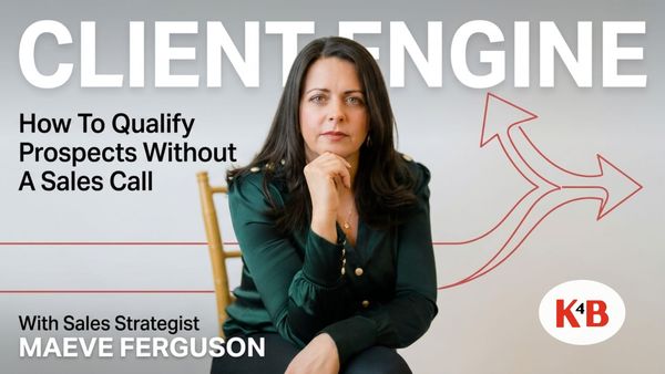 How To Qualify Prospects Without A Sales Call: Client Engine