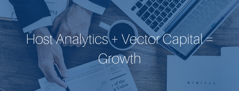 Host Analytics + Vector Capital = Growth