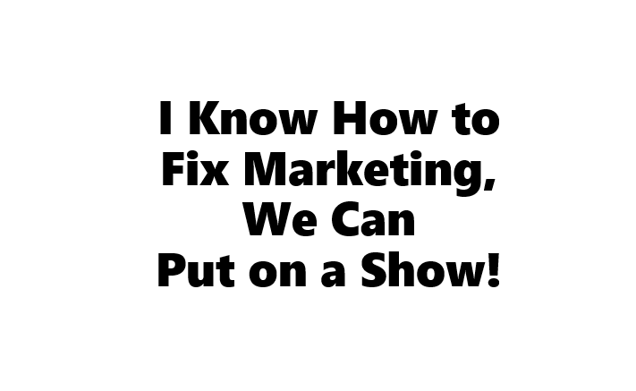 Crowdsourced Marketing:  Hey, We Can Put on a Show!