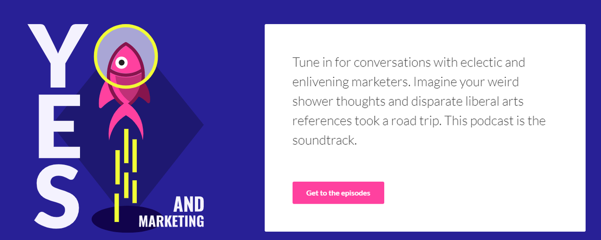 Appearance on the "Yes, And Marketing" Podcast
