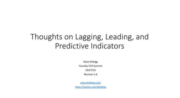 Slides from a CFO Summit on Leading and Lagging Indicators