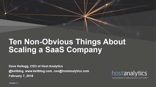 My SaaStr 2018 Presentation:  Ten Non-Obvious Things About Scaling SaaS