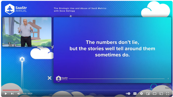 Video of my SaaStr 2023 Presentation:  The Strategic Use and Abuse of SaaS Metrics