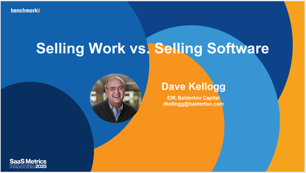 Slides From My SaaS Metrics Palooza 2025 Session on Selling Work vs. Selling Software