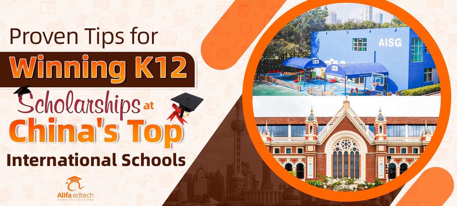 Alifa edtech advertisement displaying scholarship guidance for K12 students at premier Chinese international institutions.