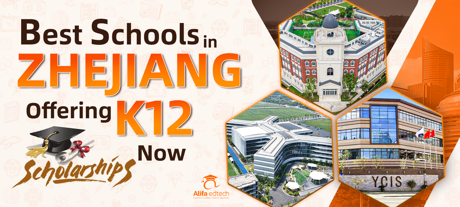 Promotional banner showcasing best K12 schools in Zhejiang province with scholarship opportunities and campus images