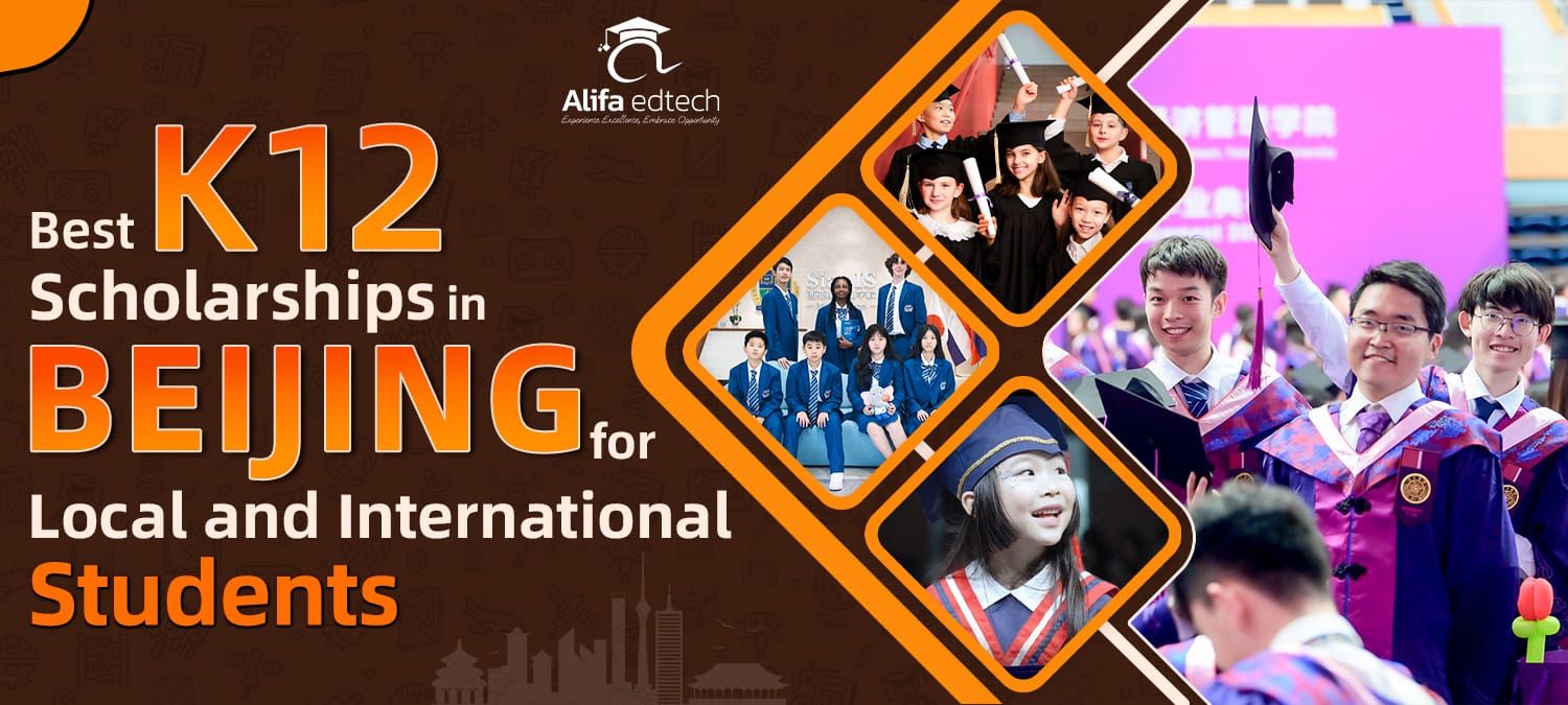 Educational promotional banner showcasing K12 scholarships in Beijing through Alifa EdTech for diverse student populations.