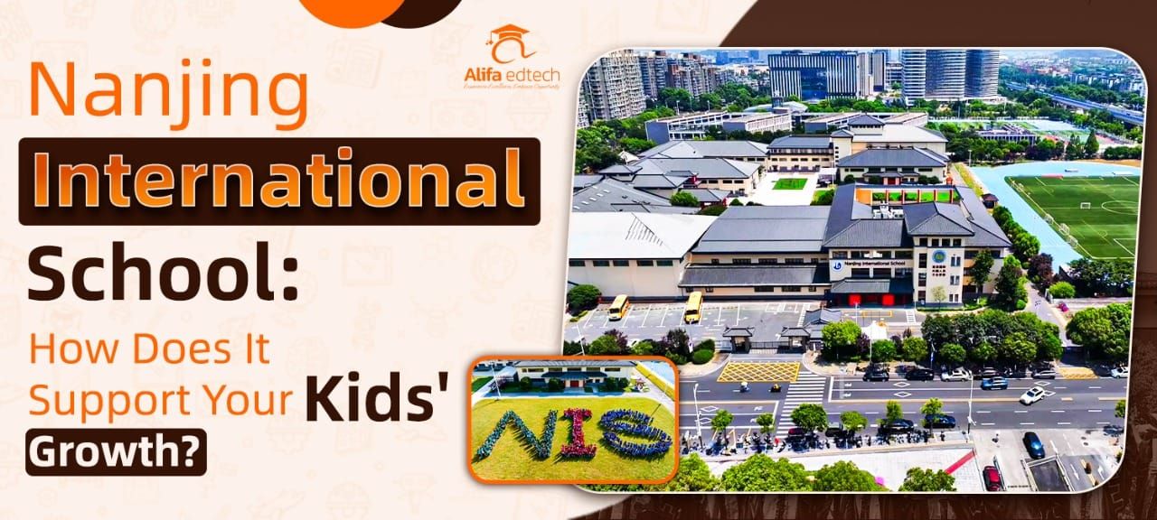 Nanjing International School campus aerial view showcasing modern facilities supporting student academic growth.