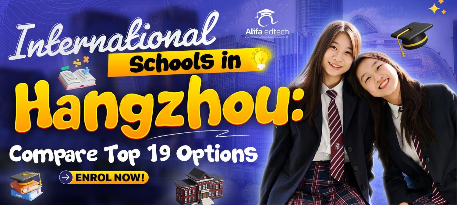 International Schools in Hangzhou guide cover comparing top 19 options for expat students