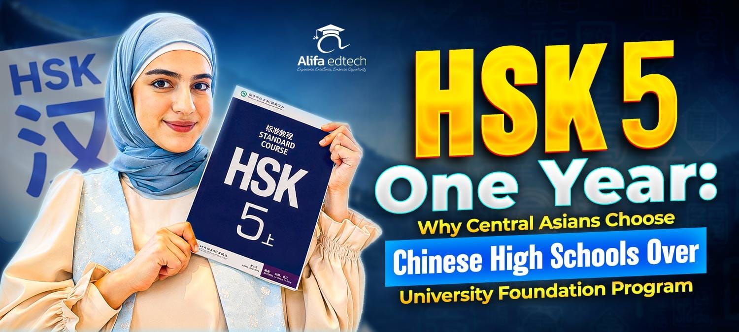 HSK 5 in One Year: Why Central Asians Choose Chinese High Schools Over University Foundation Program