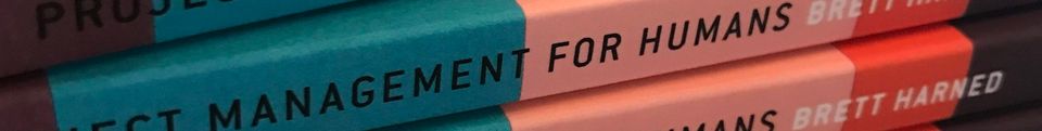 Project Management for Humans