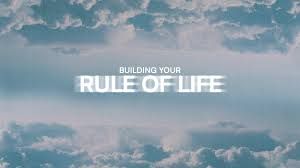 Crafting Your Personal Rule of Life