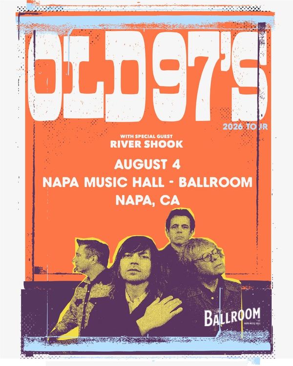 Contest: Enter to win a pair of tickets to see Old 97's at Napa Music Hall on Tuesday Aug 4.