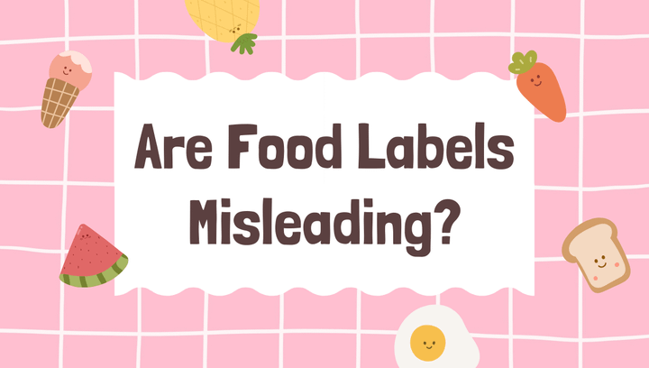 Are Food Labels Misleading?