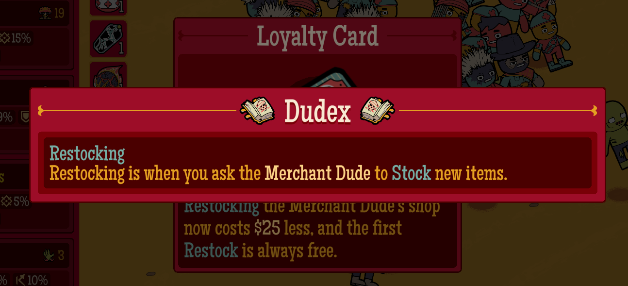 A snippet of the Dudex, seen after clicking the tooltip for the Loyalty Card Relic.