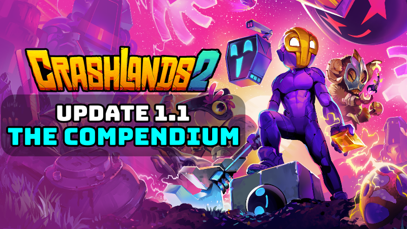 Crashlands 2 Update 1.1: The Compendium