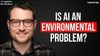 AI's Energy & Water Demands: Sorting Fact from Fiction with Andy Masley