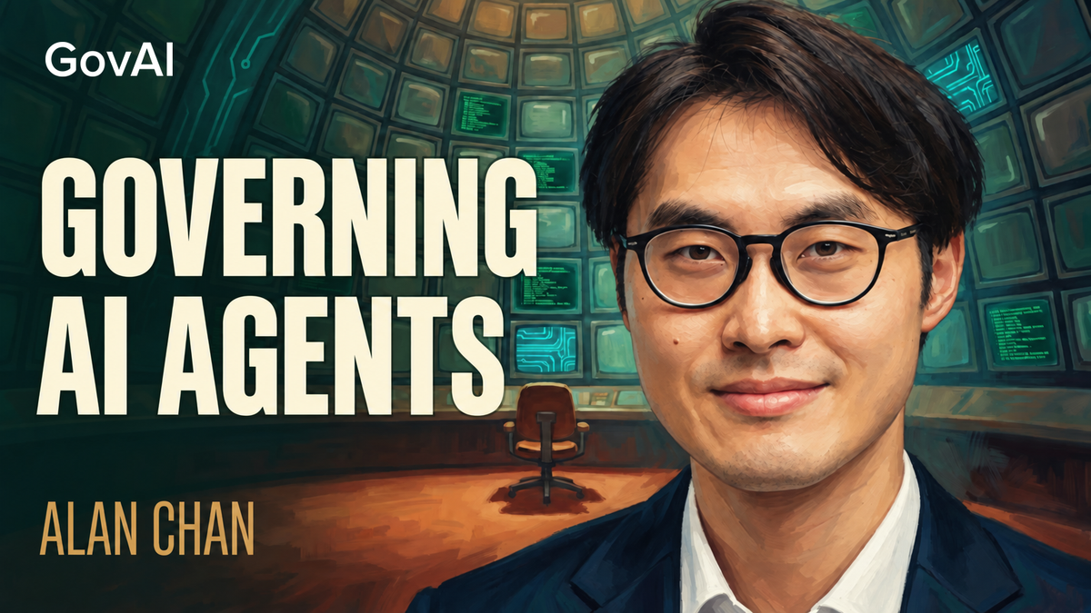 Alan Chan on The Cognitive Revolution