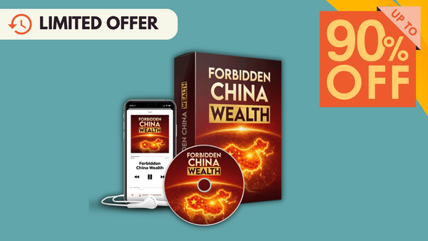 Forbidden China Wealth Reviews and Complaints 2026 USA: Price and 10-Lead Logic Test