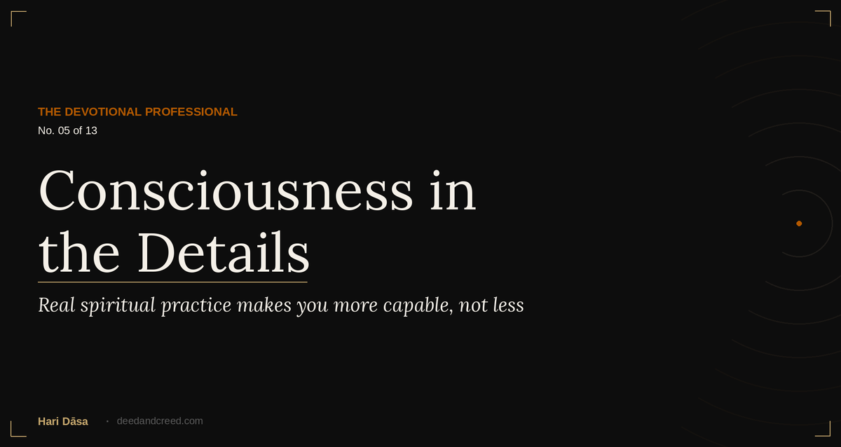 Consciousness in the Details