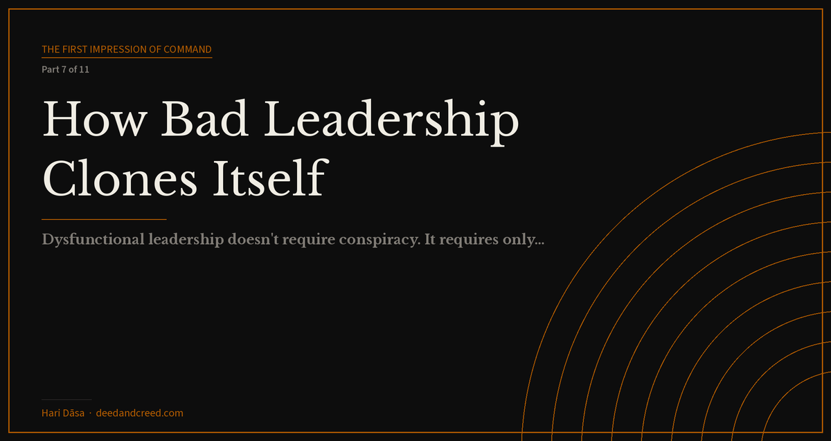 How Bad Leadership Clones Itself