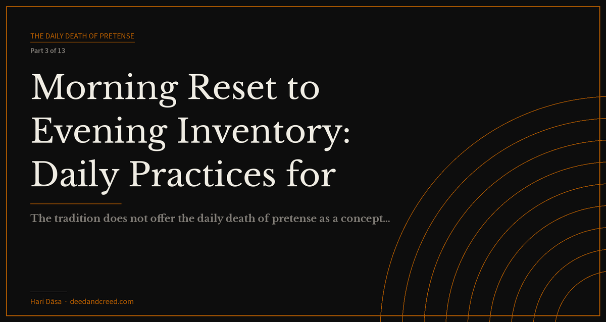 Morning Reset to Evening Inventory: Daily Practices for Living as Prakrti