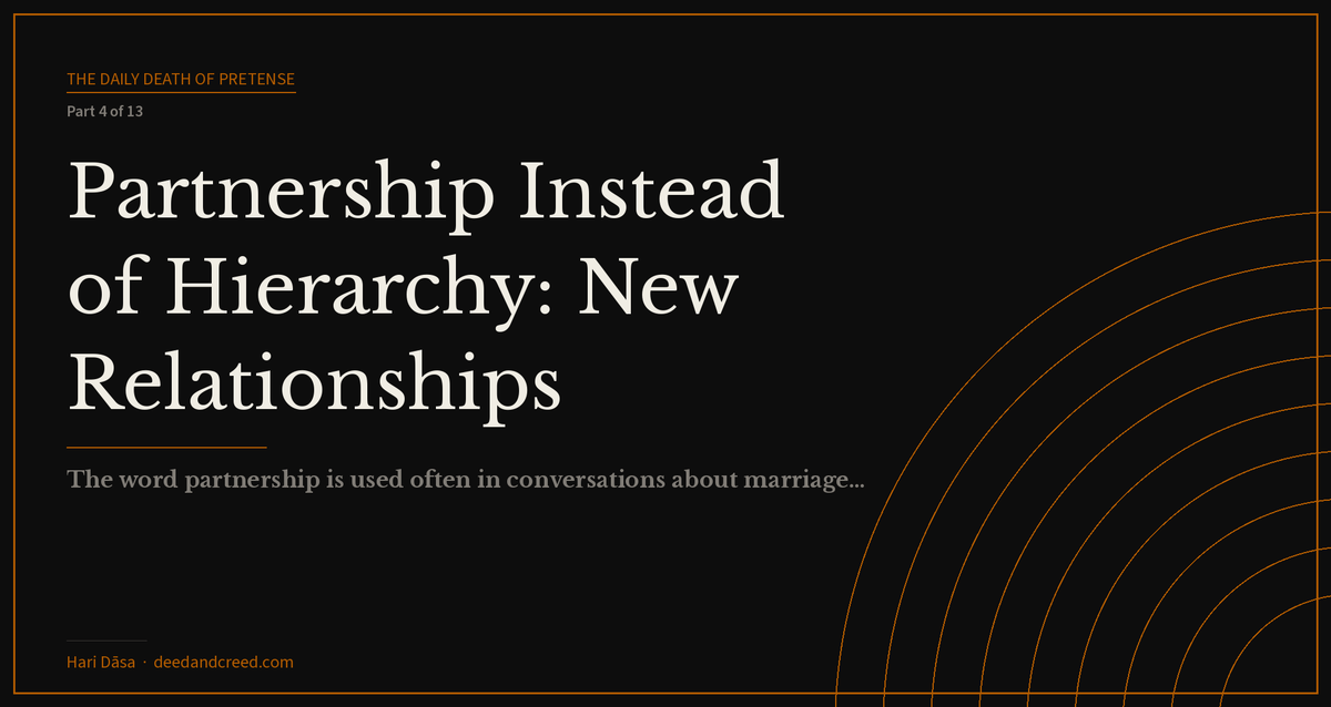 Partnership Instead of Hierarchy: New Relationships Without Pretense