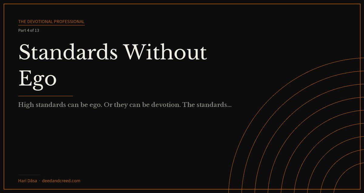 Standards Without Ego