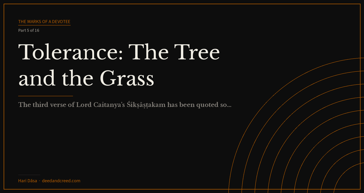 Tolerance: The Tree and the Grass