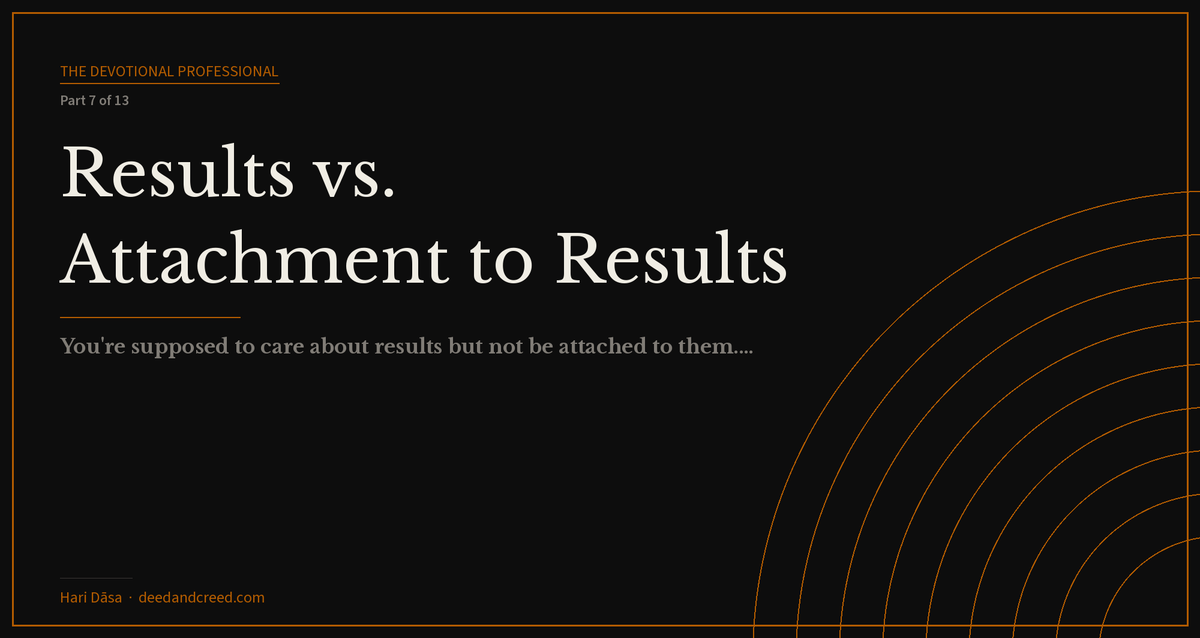 Results vs. Attachment to Results