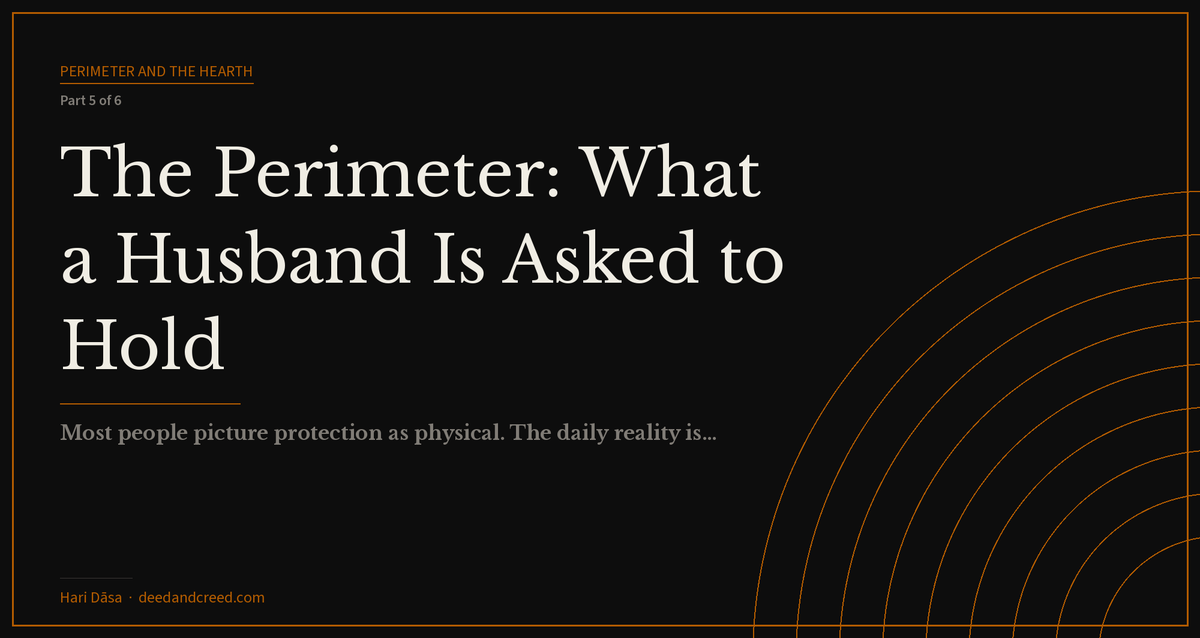The Perimeter: What a Husband Is Asked to Hold