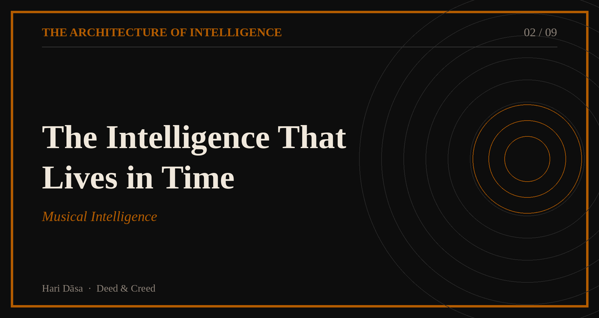 The Intelligence That Lives in Time