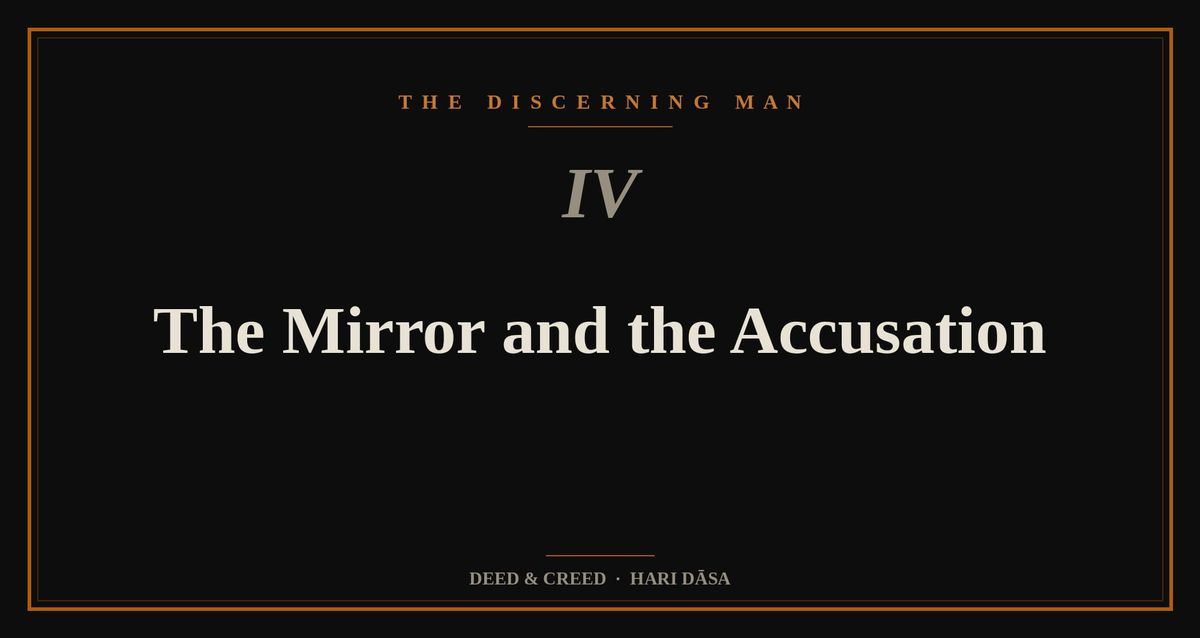 The Mirror and the Accusation