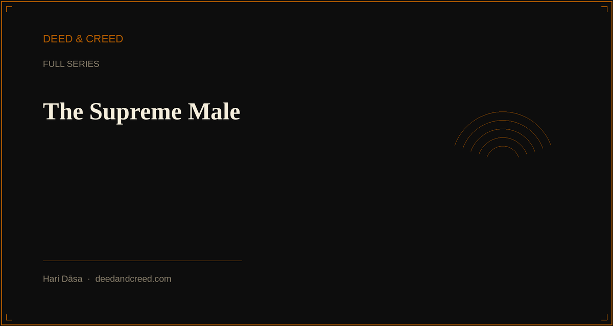 The Supreme Male and the Death of Ego