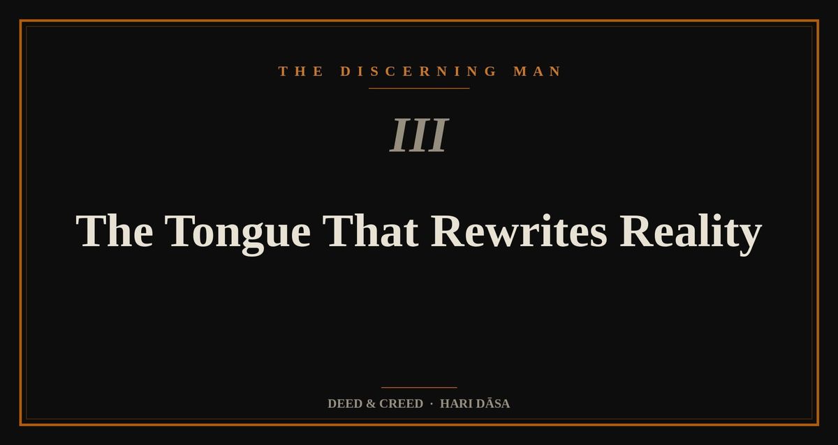 The Tongue That Rewrites Reality