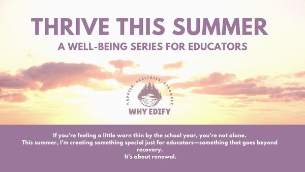 Still Time to Thrive This Summer