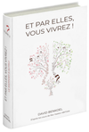 Et par elles, vous vivrez (Tome 2) • Version papier