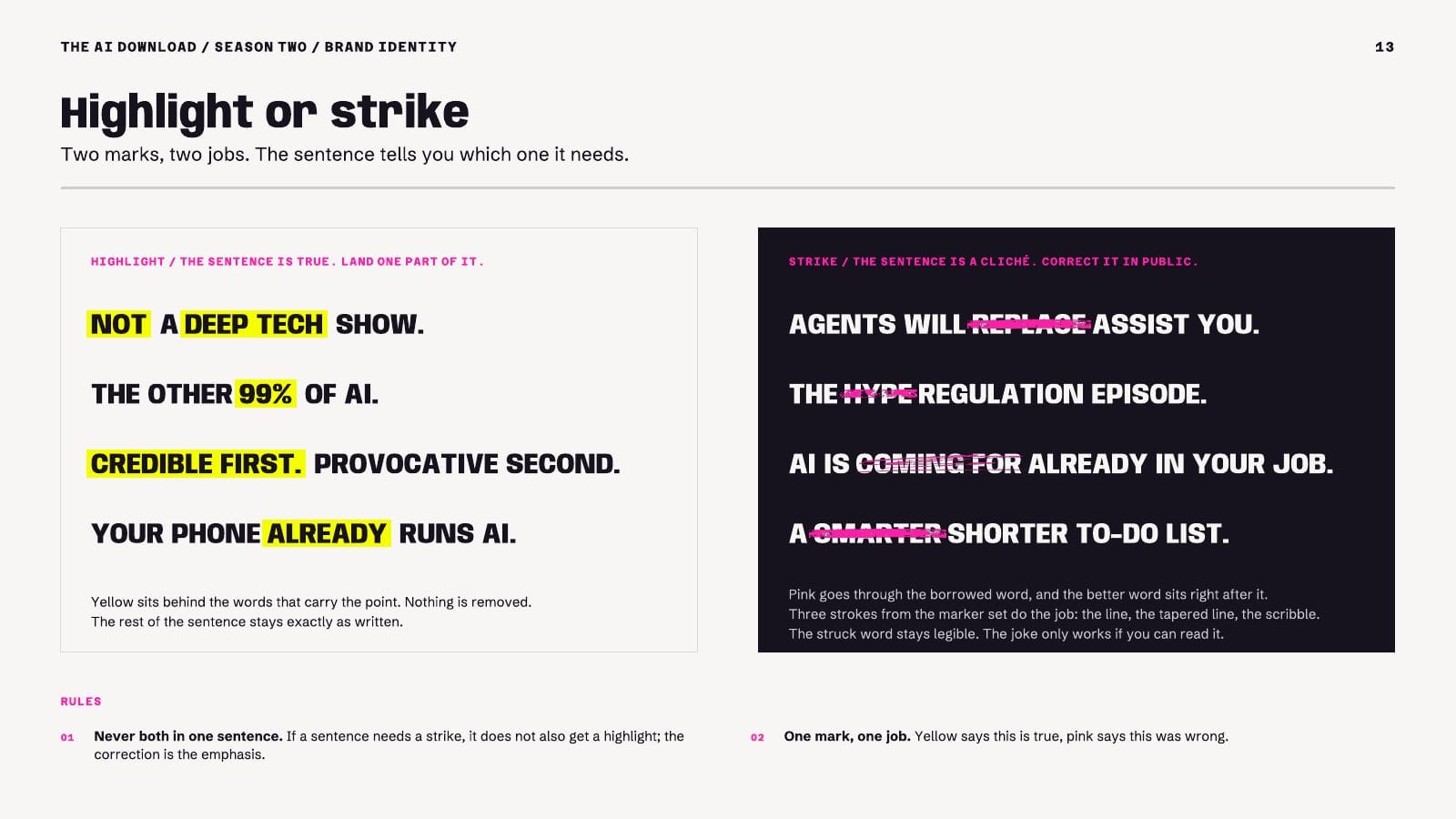 Page 13, highlight or strike: a sentence gets one, never both