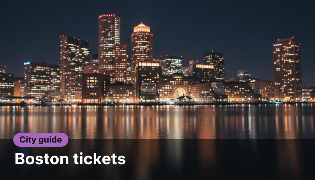 Boston tickets: how to buy safely (sports, concerts, comedy, theater)