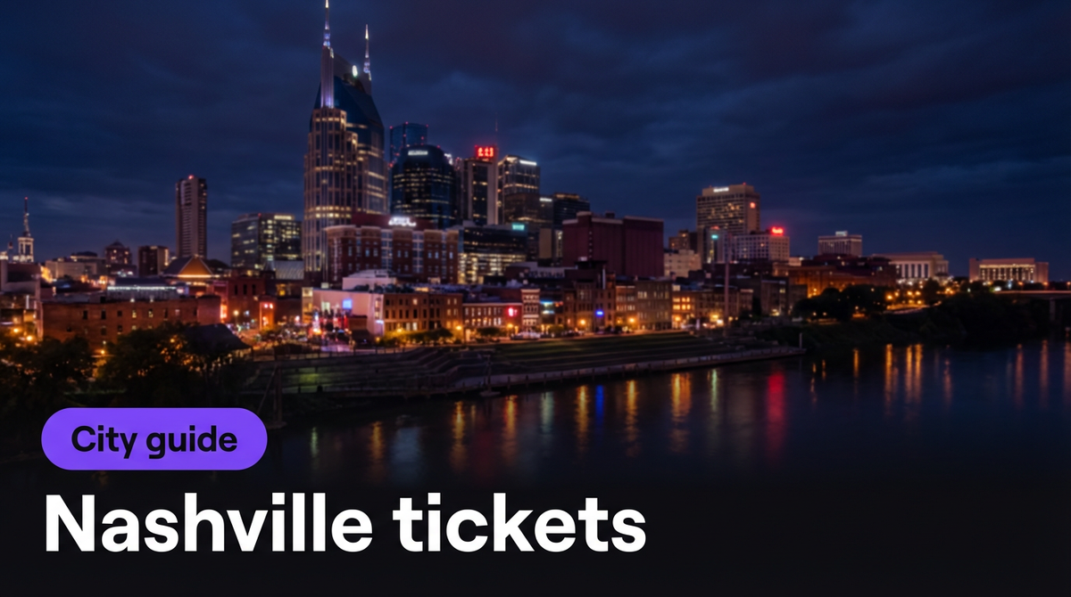 Nashville tickets: how to buy safely (sports, concerts, comedy, theater)