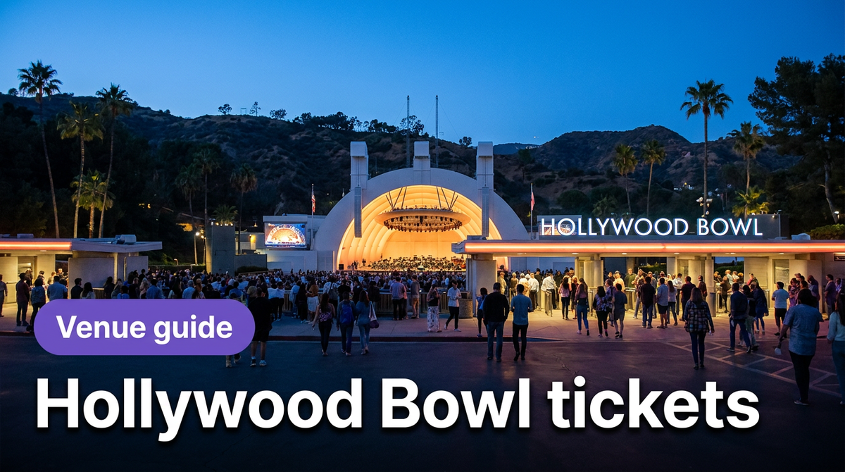 Hollywood Bowl tickets: transfer rules, entry tips, and how to buy safely