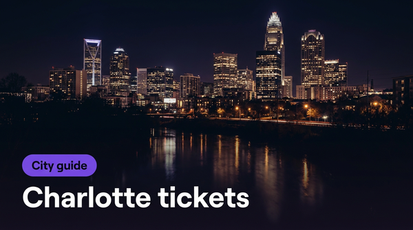 Charlotte tickets: how to buy safely (sports, concerts, comedy, theater)