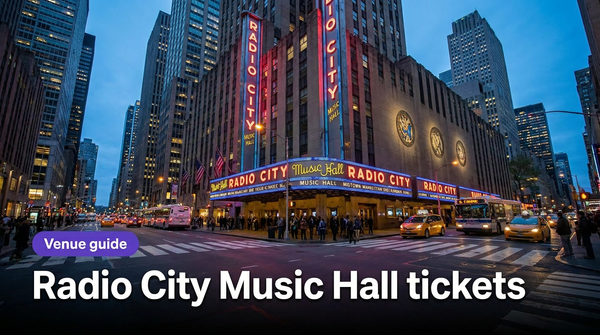 Radio City Music Hall tickets: transfer rules, entry tips, and how to buy safely