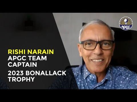 Bonallack Trophy Musings with APGC Captain Rishi Narain post image