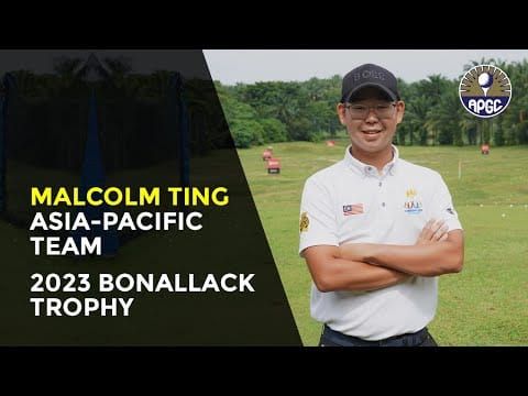 Bonallack Trophy Honour for Malaysian Malcolm Ting post image