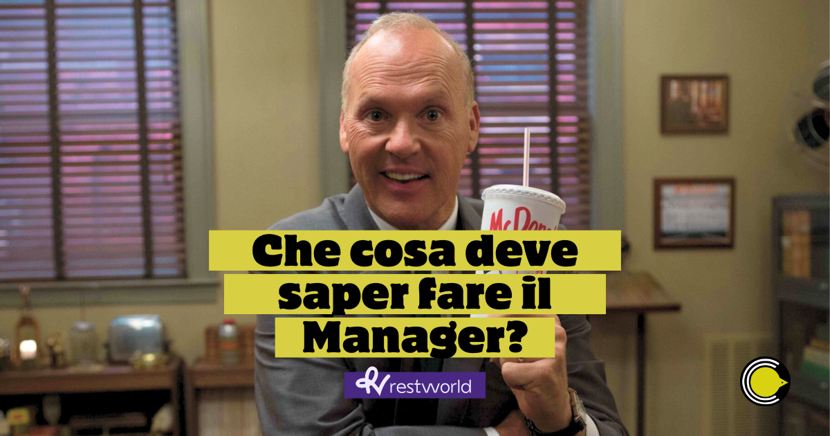 Chi è e cosa fa il MANAGER nella Ristorazione?