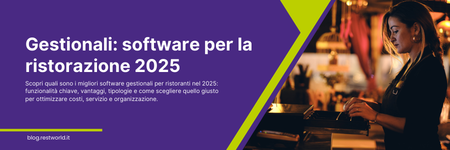Banner informativo Restworld su gestionali per ristorazione: guida 2025 con focus su efficienza e digitalizzazione.