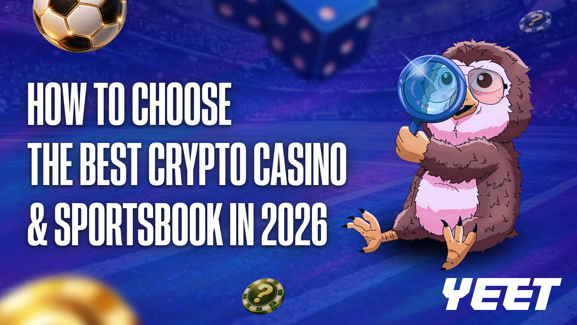 How to Choose the Best Crypto Casino & Sportsbook in 2026