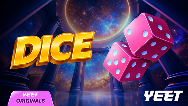Dice by YEET Originals: How to Play, Win, and Enjoy One of the Best Crypto Dice Games Online