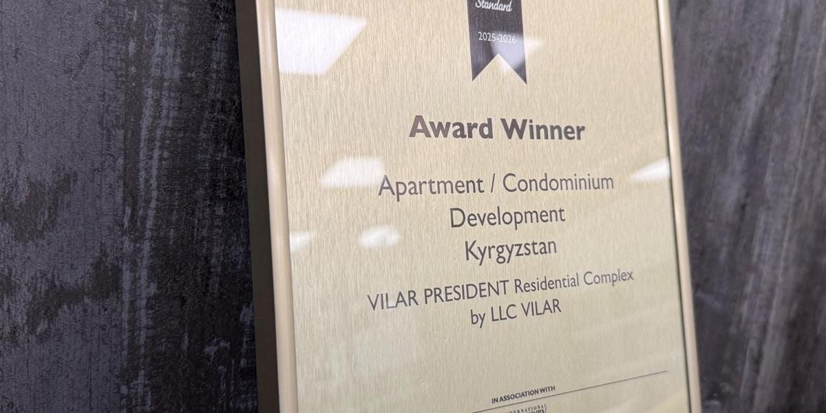 VILAR: Кыргызстан теперь на карте мировой недвижимости – по праву